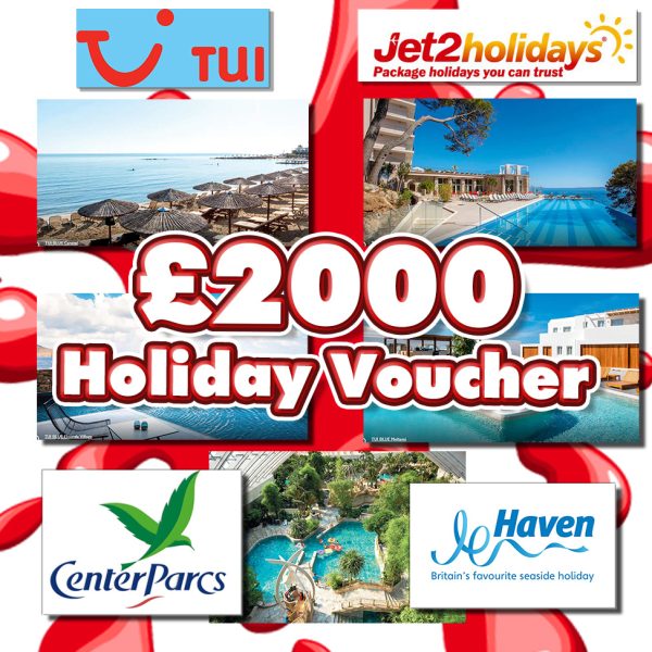 £2000 HOLIDAY VOUCHER - TUI / JET2 / CENTERPARCS / HAVEN