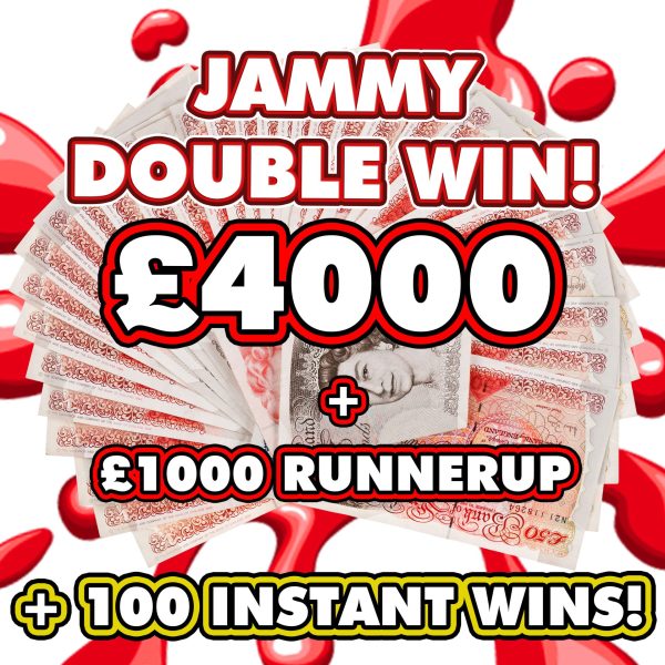 £4000 CASH + RUNNER UP OF £1000 + INSTANTS #1