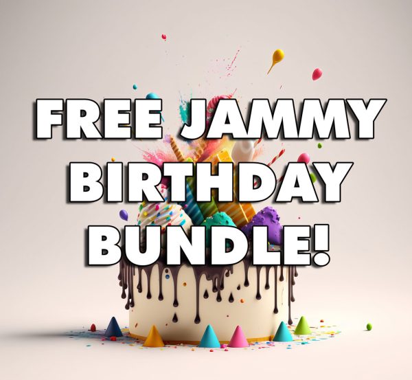 JAMMYS 2ND BIRTHDAY BUNDLE FREE COMPETITION!