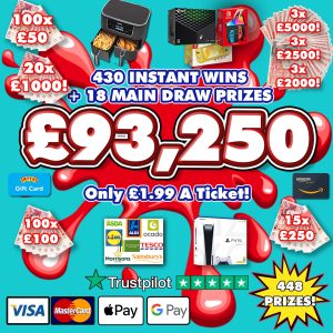 £93,250 MASSIVE JAMMY COMP WITH 430 INSTANT WINS!!