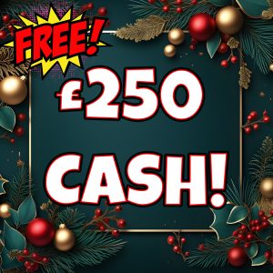 DAY 18 - JAMMY DAYS OF CHRISTMAS - £250 CASH!