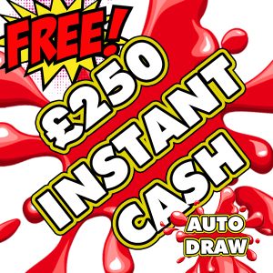 £250 INSTANT CASH JAMMY FREEBIE!
