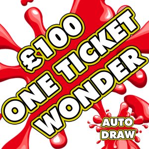 £100 ONE TICKET WONDER #3 - AUTO DRAW!
