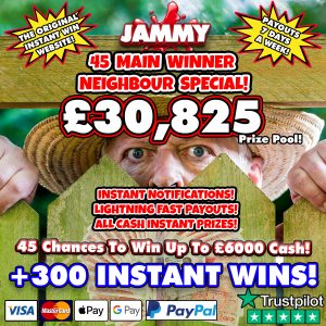45 WINNER MULTIWIN NEIGHBOUR DRAW + 300 INSTANT WINS!