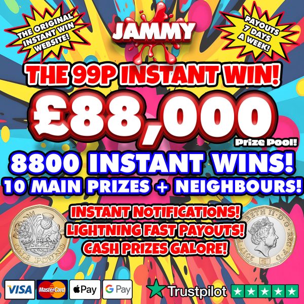 £88,000 NEW INSTANT WIN - 8800 PRIZES + 30 MAIN WINNERS