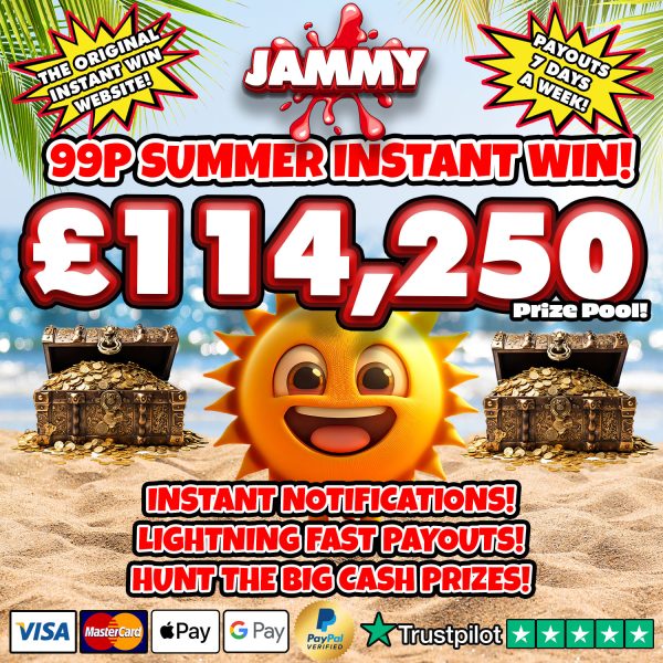 THE SUMMER 99P INSTANT WIN - £114,250 PRIZE POOL!