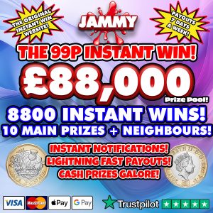 £88,000 NEW INSTANT WIN - 8800 PRIZES + 30 MAIN WINNERS
