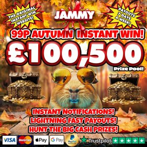 ANOTHER 99P AUTUMN BIG CASH INSTANT WIN - £100,500 PRIZE POOL!