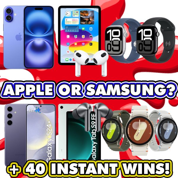 IPHONE 16 PLUS OR SAMSUNG S24 PLUS MEGA TECH BUNDLE + INSTANT WINS!