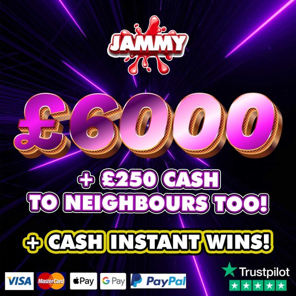£6000 CASH + NEIGHBOURS!