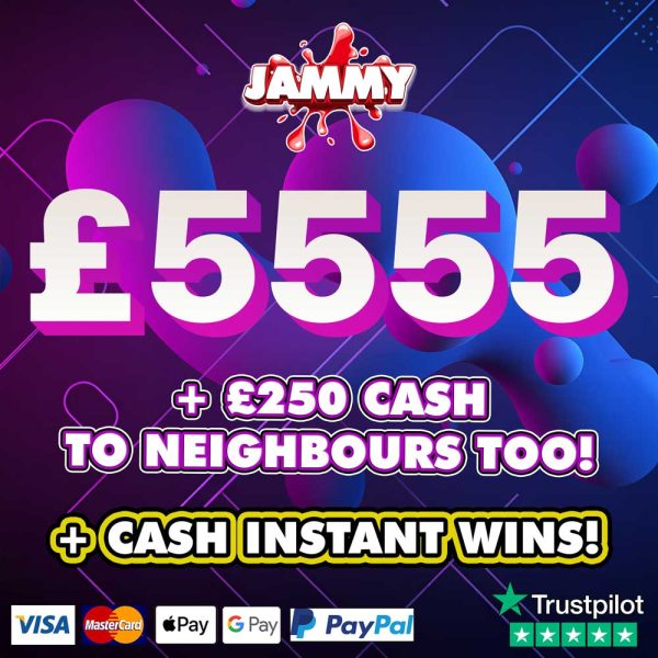 £5555 CASH & NEIGHBOURS!
