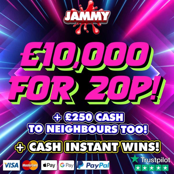 £10,000 CASH FOR 20P + INSTANT WINS & NEIGHBOURS!