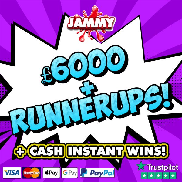 £6000 CASH + RUNNERUPS & NEIGHBOURS!
