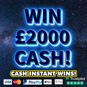£2000 CASH - £200 NEIGHBOURS + INSTANT WINS!