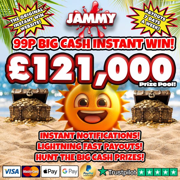 THE 99P SUMMER BIG CASH INSTANT WIN - £100,500 PRIZE POOL!