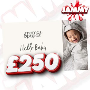 £250 MAMAS & PAPAS GIFT CARD OR £250 CASH!