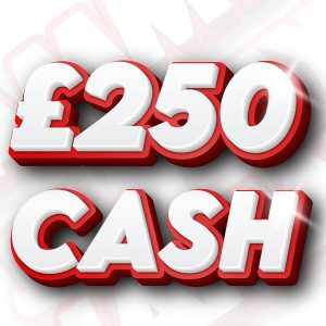 £250 Cash