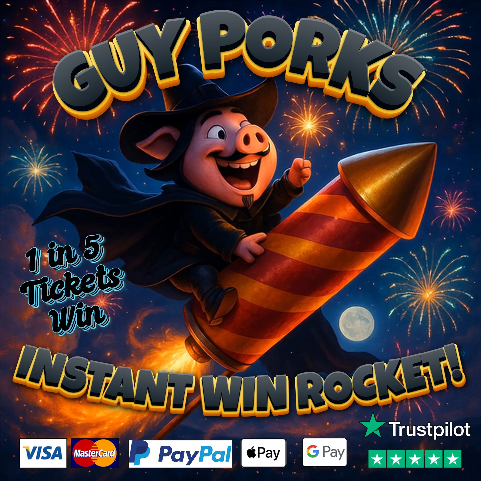 THE GUY PORKS INSTANT WIN ROCKET!