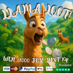🦙LLAMA LOOT!🦙  £1000 INSTANT CASH MAIN PRIZE + NEIGHBOURS!