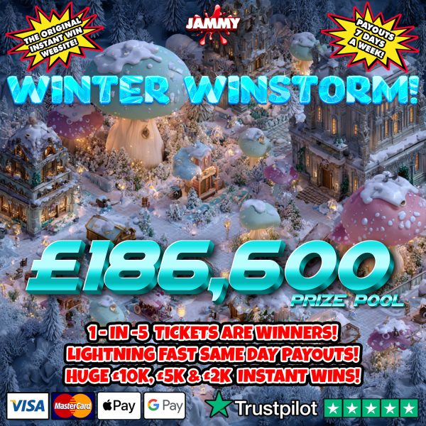 ❄️ WINTER WINSTORM! – 10 WINNERS OF £1000 EACH!