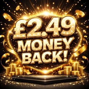 £2.49 - Money Back!