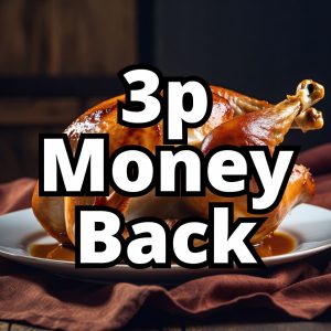 3p - Money Back!