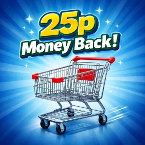 25p Money Back!
