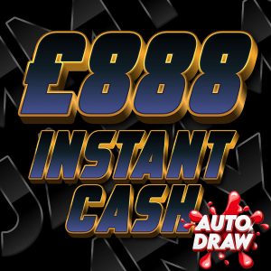 £888 INSTANT CASH + NEIGHBOURS!