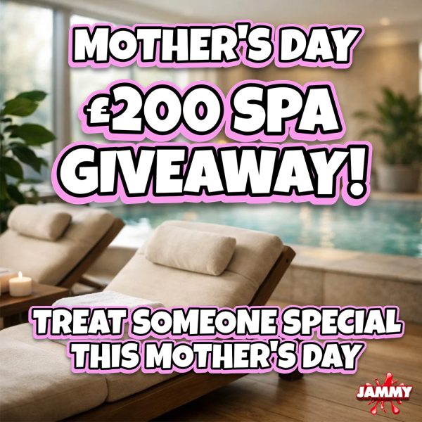 JAMMY MOTHERS DAY FREE COMPETITION – £200 SPA GIFT CARD + NEIGHBOURS