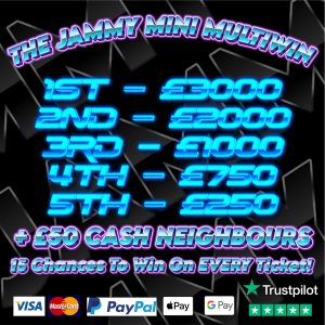 THE JAMMY MINI MULTIWIN - 5 BIG CASH WINNERS + NEIGHBOURS