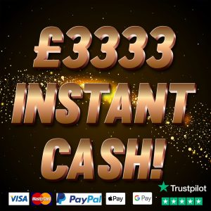 £3333 INSTANT CASH + £100 CASH NEIGHBOURS!