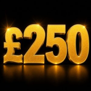£250 Cash