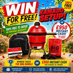 FREE ENTRY - KAMADO JOE BBQ BUNDLE or £950 INSTANT CASH - FREE ENTRY!