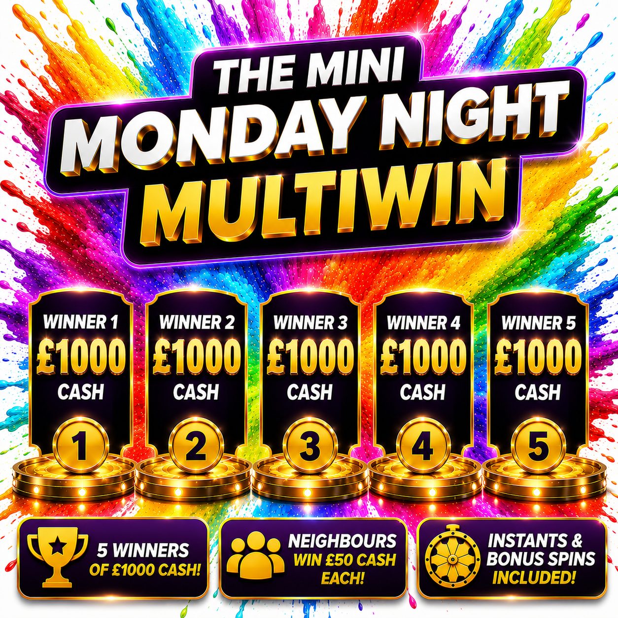 THE MINI MONDAY NIGHT MULTIWIN + BIG INSTANTS!